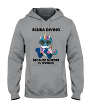 SCUBA DIVING BECAUSE MURDER IS WRONG Hooded Sweatshirt tile