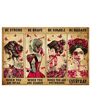 BE STRONG WHEN YOU ARE WEAK 17x11 Poster front