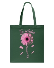 IN OCTOBER WE WEAR PINK Tote Bag tile