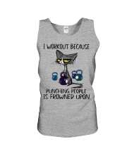 I WORKOUT BECAUSE PUNCHING PEOPLE IS FROWNED UPON Unisex Tank tile
