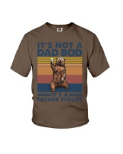 IT'S NOT A DAD BOD IT'S A FATHER FIGURE Youth T-Shirt tile