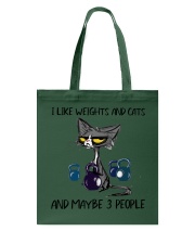I LIKE WEIGHTS AND CATS AND MAYBE 3 PEOPLE Tote Bag tile