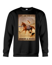 JUST A GIRL WHO LOVES HORSES AND DOGS Crewneck Sweatshirt tile