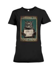 I SHREDDED THE TOILET PAPER Premium Fit Ladies Tee tile