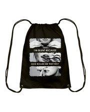 I'M BLUNT BECAUSE GOD ROLLED ME THAT WAY Drawstring Bag tile