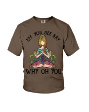 EFF YOU SEE KEY WHY OH YOU Youth T-Shirt tile