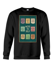 NOTE TO SELFT Crewneck Sweatshirt tile