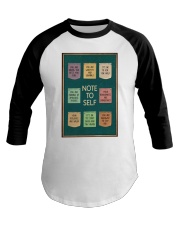 NOTE TO SELFT Baseball Tee tile
