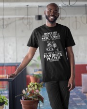 HOCKEY DAD SOME PEOPLE HAVE TO WAIT Classic T-Shirt apparel-classic-tshirt-lifestyle-front-34