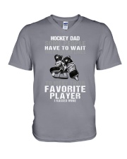 HOCKEY DAD SOME PEOPLE HAVE TO WAIT V-Neck T-Shirt tile