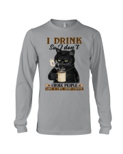 I DRINK SO I DON'T CHOKE PEOPLE Long Sleeve Tee tile