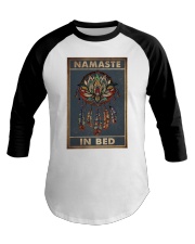 NAMASTE IN BED Baseball Tee tile