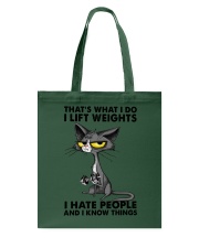 THAT'S WHAT I DO I LEFT WEIGHTS I HATE PEOPLE Tote Bag tile