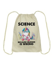 SCIENCE BECAUSE MURDER IS WRONG Drawstring Bag tile