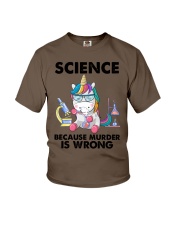 SCIENCE BECAUSE MURDER IS WRONG Youth T-Shirt tile