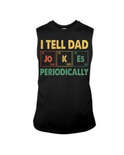I TELL DAD JOKES PERIODICALLY Sleeveless Tee tile