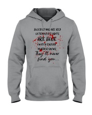 BLOOD STAINS ARE RED Hooded Sweatshirt tile