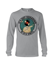 IT'S NOT HOARDING IF IT'S VINYL Long Sleeve Tee tile