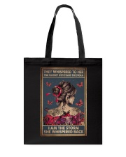 THEY WHISPERED TO HER Tote Bag tile