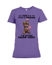 THERE'S A 1776 CHANGE I'M GETTING DRUNK TODAY Premium Fit Ladies Tee tile