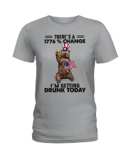 THERE'S A 1776 CHANGE I'M GETTING DRUNK TODAY Ladies T-Shirt tile