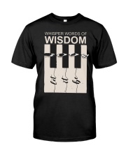 WHISPER WORDS OF WISDOM Classic T-Shirt front