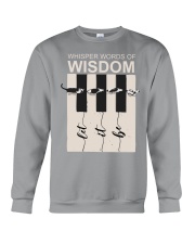 WHISPER WORDS OF WISDOM Crewneck Sweatshirt tile