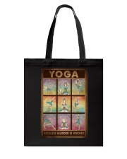 YOGA BECAUSE MURDER IS WRONG Tote Bag tile