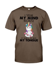 I SPEAK MY MIND BECAUSE IT HURT TO BITE MY TOUNGE Classic T-Shirt tile