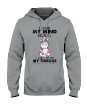 I SPEAK MY MIND BECAUSE IT HURT TO BITE MY TOUNGE Hooded Sweatshirt tile