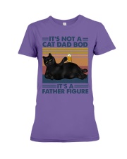 IT'S NOT A CAT DAD BOD IT'S A FATHER FIGURE Premium Fit Ladies Tee tile