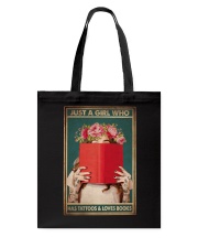 JUST A GIRL WHO HAS TATTOOS AND LOVES BOOKS Tote Bag tile
