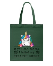 IF YOU CAN SEE ME I FAILED MU STEALTH CHECK Tote Bag tile