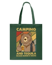 CAMPING AND TEQUILA BECAUSE MURDER IS WRONG Tote Bag tile