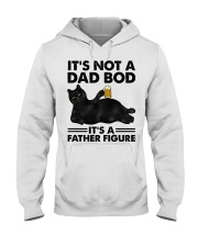 IT''T NOT A DAD BOD IT'S A FATHER FIGURE Hooded Sweatshirt front