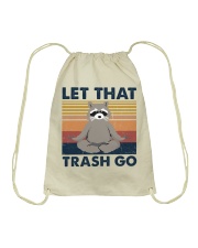 LET THAT TRASH GO Drawstring Bag tile