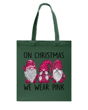 ON CHRISTMAS WE WEAR PINK Tote Bag tile