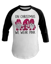 ON CHRISTMAS WE WEAR PINK Baseball Tee tile