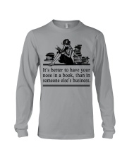 IT'S BETTER TO HAVE YOUR NOSE Long Sleeve Tee tile