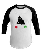 SORRY I MISSED YOUR CALL Baseball Tee tile