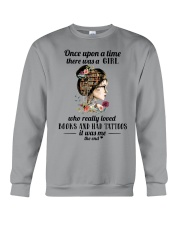 ONCE UPON A TIME THERE WAS A GIRL WHO REALLY LOVES Crewneck Sweatshirt tile