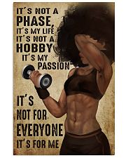 IT'S NOT A PHASE IT'S MY LIFE 11x17 Poster front
