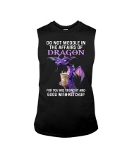 DO NOT MEDDLE IN THE AFFAIRS OF DRAGON Sleeveless Tee tile