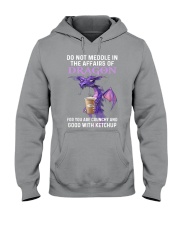 DO NOT MEDDLE IN THE AFFAIRS OF DRAGON Hooded Sweatshirt tile