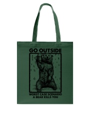 GO OUTSIDE WORST CASE SCENARIO Tote Bag tile