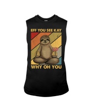 EFF YOU SEE KAY WHY OH YOU Sleeveless Tee tile
