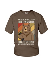 THAT'S WHAT I DO I LIFT WEIGHTS I HATE PEOPLE Youth T-Shirt tile