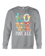 LOVE FOR ALL Crewneck Sweatshirt thumbnail