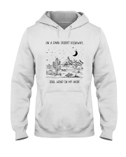 On A Dark Desert Highway Hooded Sweatshirt thumbnail