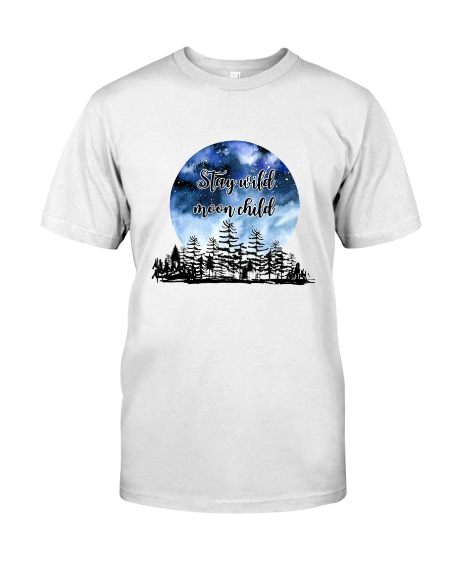 STAY WILD MOON CHILD Classic T-Shirt